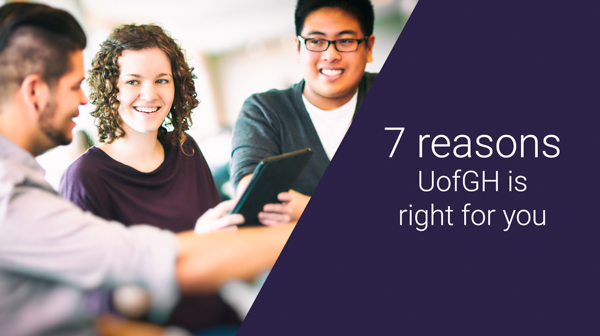 Text that reads: 7 reasons UofGH is right for you